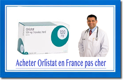 Acheter Orlistat en France pas cher